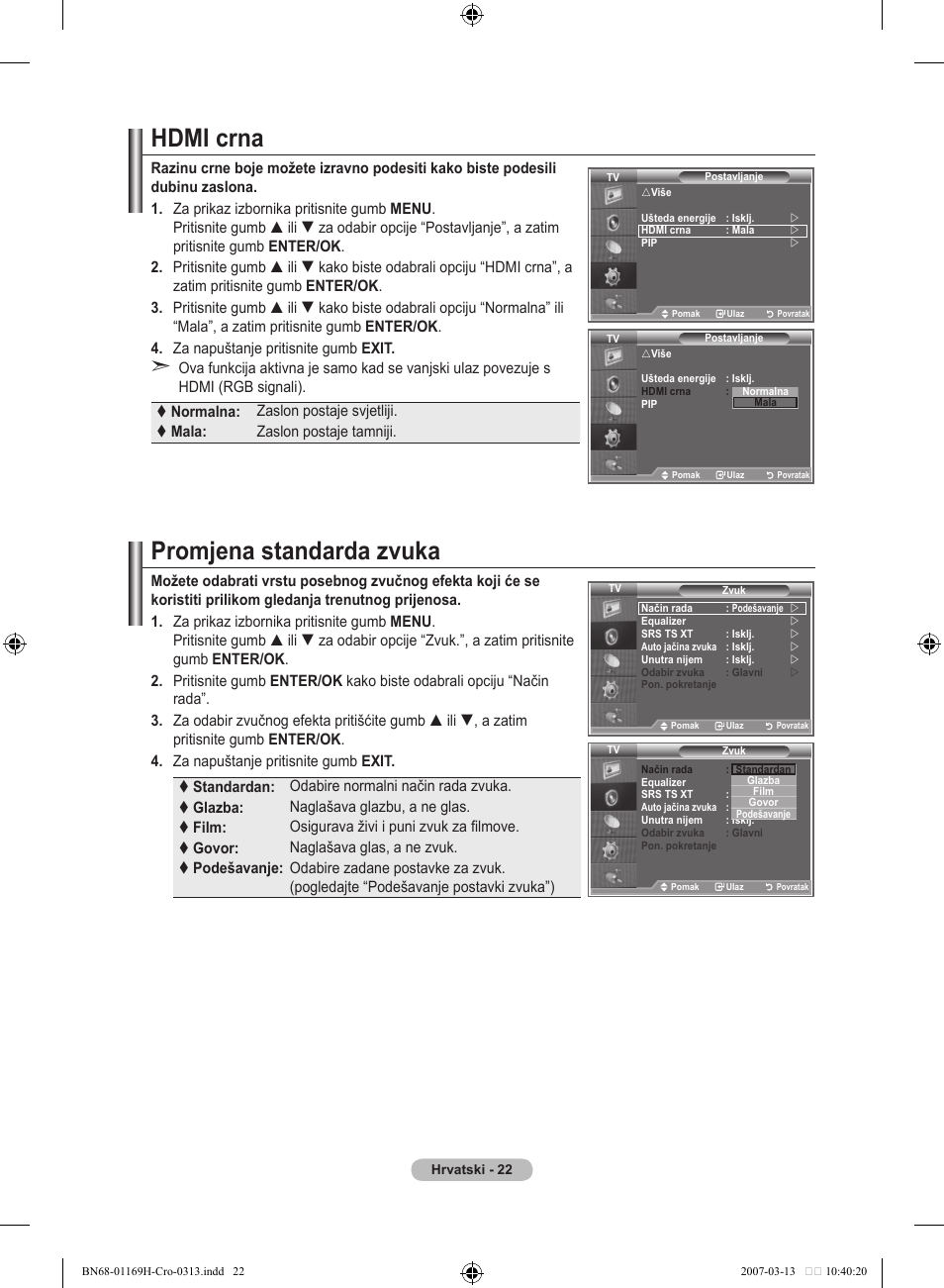 Hdmi crna, Promjena standarda zvuka | Samsung LE26R87BD User Manual | Page 305 / 507