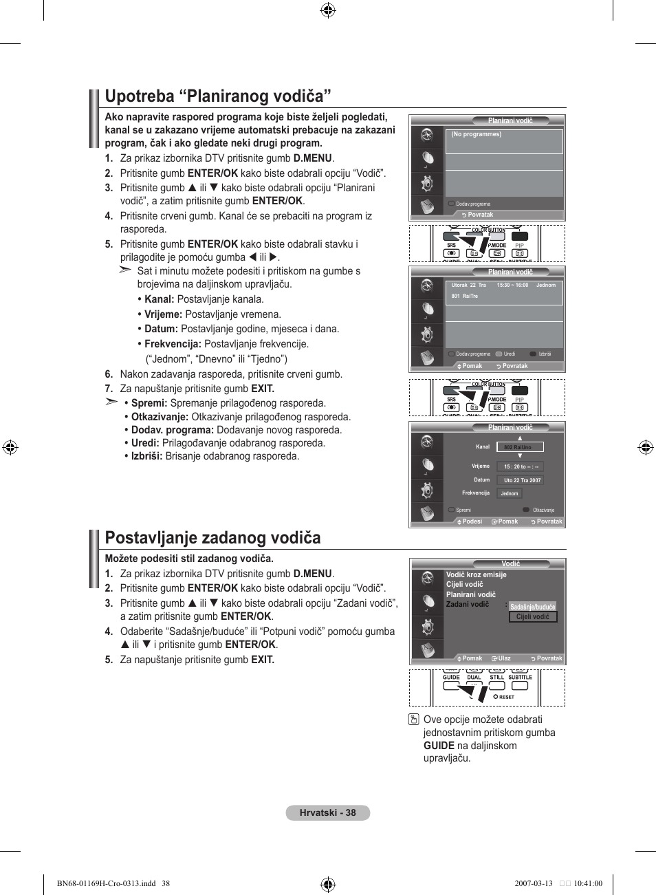 Upotreba “planiranog vodiča, Postavljanje zadanog vodiča | Samsung LE26R87BD User Manual | Page 321 / 507