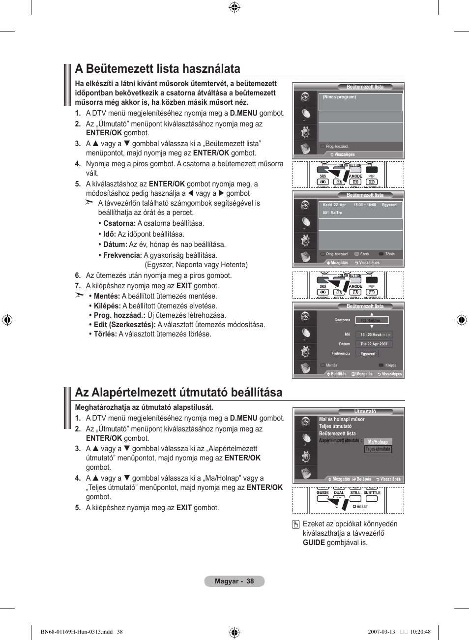 A beütemezett lista használata, Az alapértelmezett útmutató beállítása | Samsung LE26R87BD User Manual | Page 97 / 507