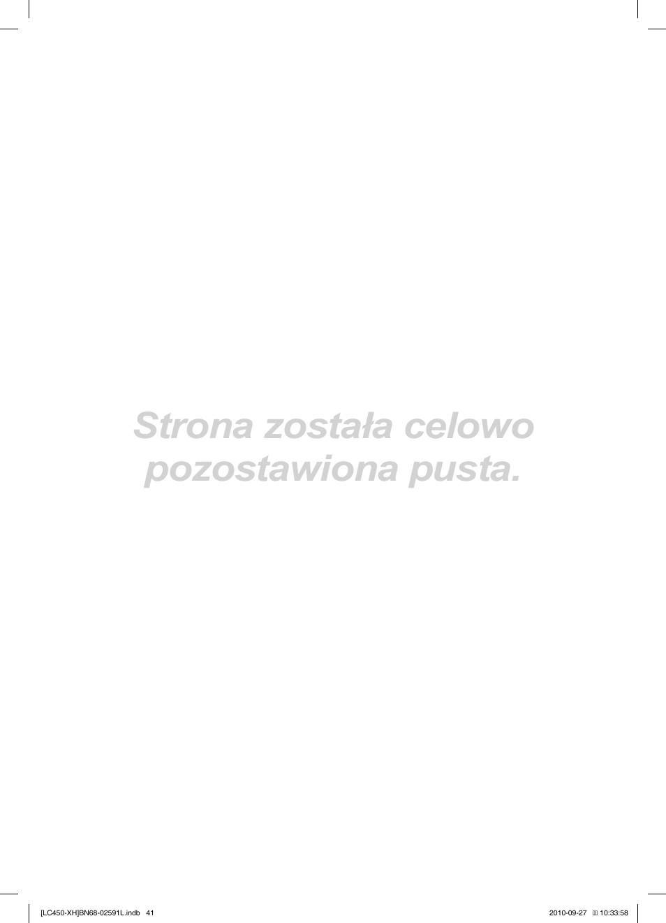 Strona została celowo pozostawiona pusta | Samsung LE22C450E1W User Manual | Page 121 / 401