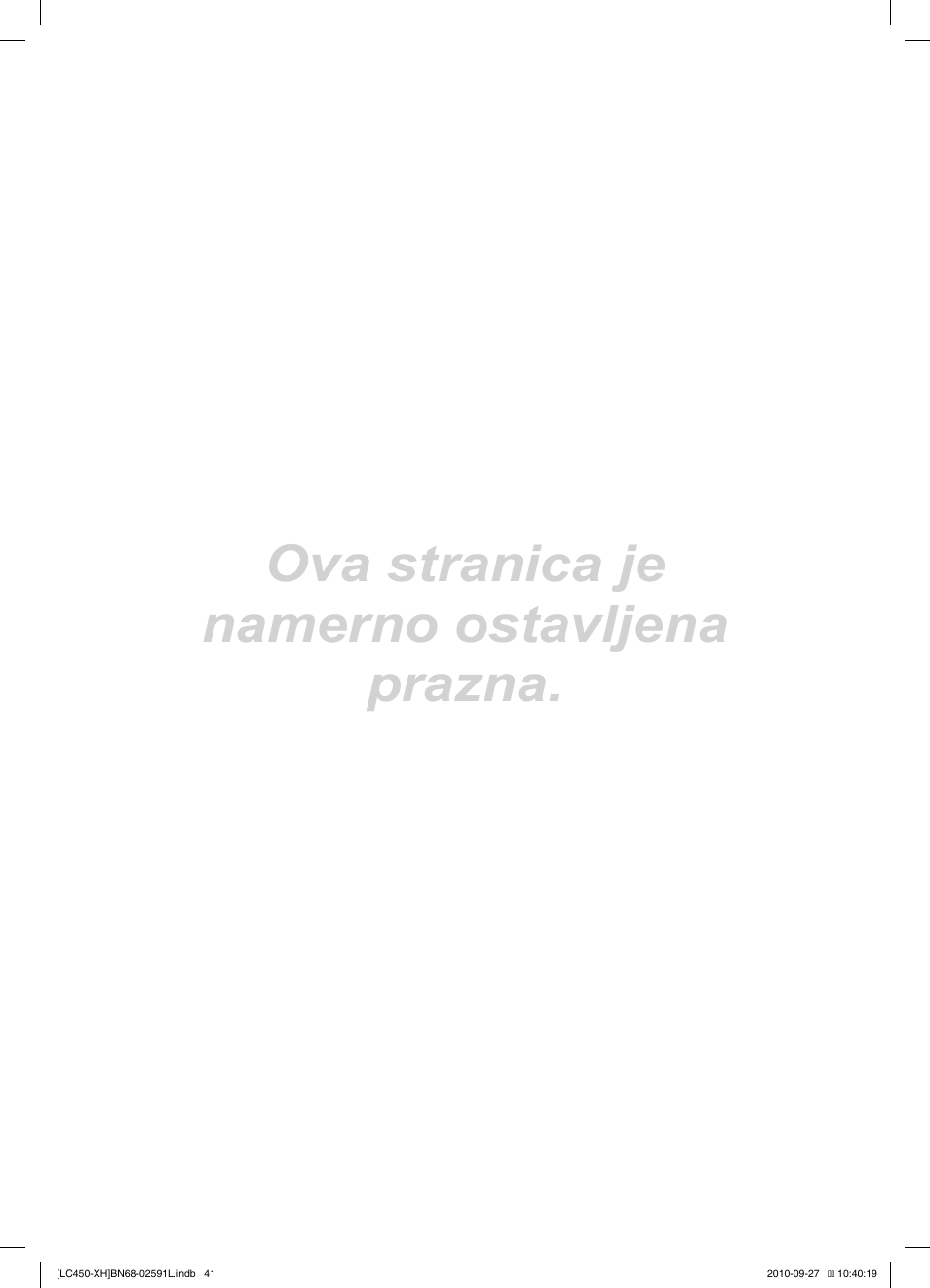 Ova stranica je namerno ostavljena prazna | Samsung LE22C450E1W User Manual | Page 401 / 401