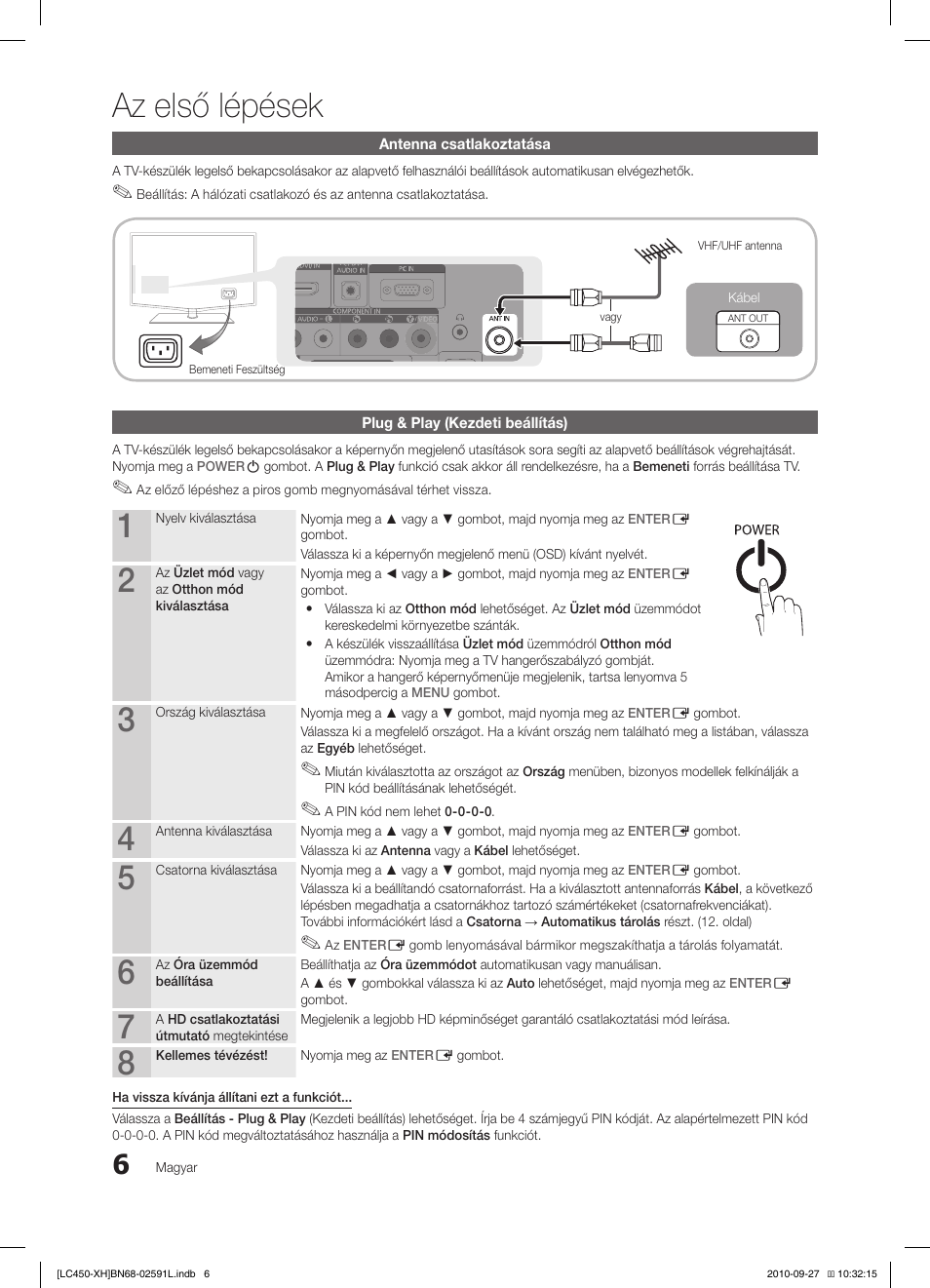 Az első lépések | Samsung LE22C450E1W User Manual | Page 46 / 401