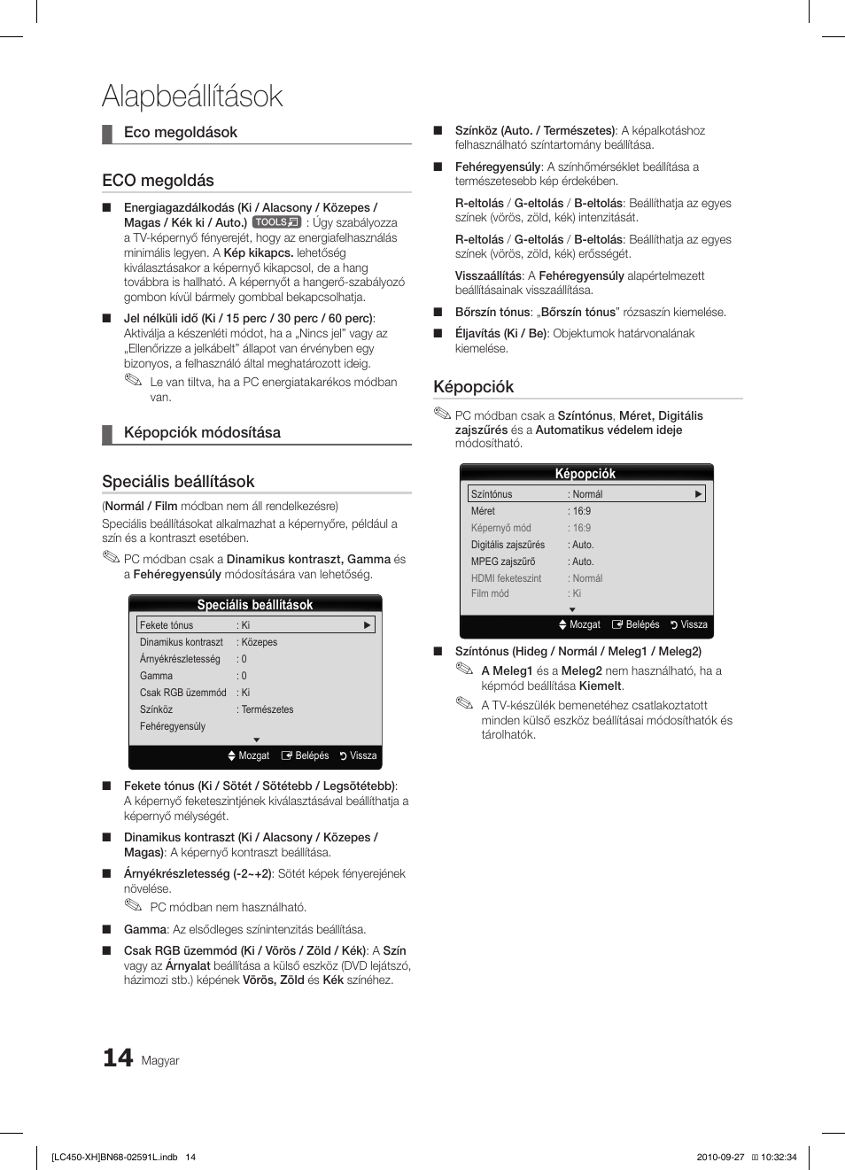 Alapbeállítások, Eco megoldás, Speciális beállítások | Képopciók | Samsung LE22C450E1W User Manual | Page 54 / 401