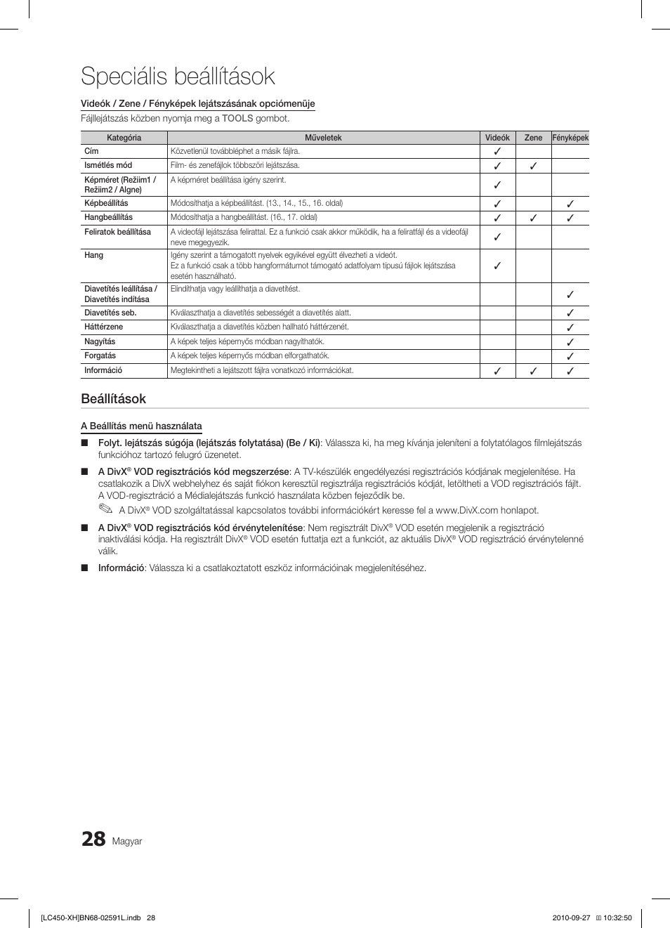 Speciális beállítások, Beállítások | Samsung LE22C450E1W User Manual | Page 68 / 401