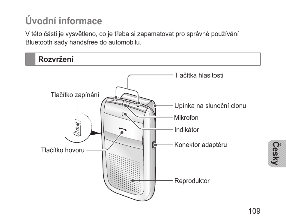 Úvodní informace, Rozvržení, Česky | Samsung BHF1000 User Manual | Page 111 / 161