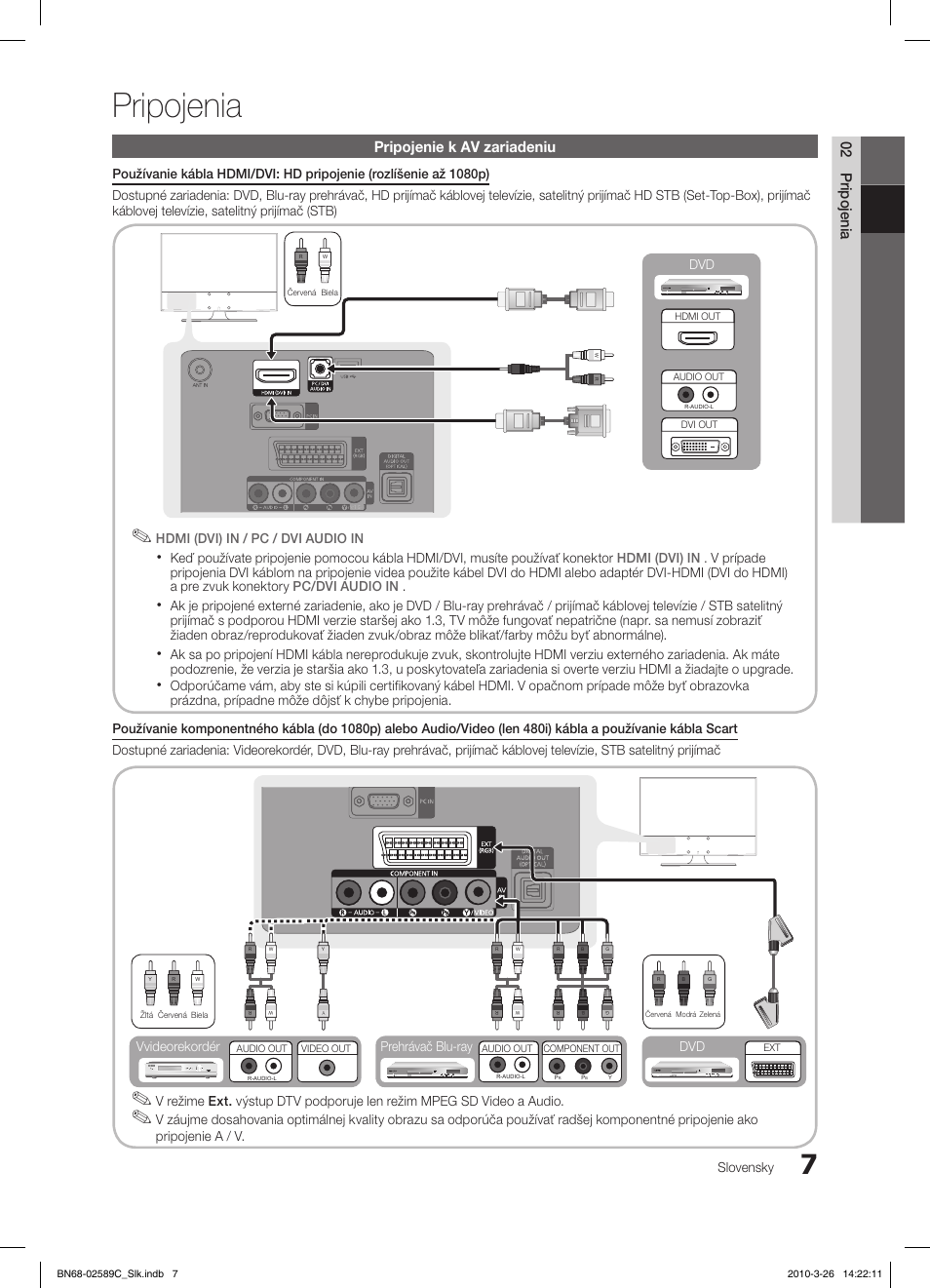 Pripojenia, 02 pripojenia, Pripojenie k av zariadeniu | Slovensky, Pripojenie a / v, Prehrávač blu-ray dvd vvideorekordér | Samsung LE32C350D1W User Manual | Page 238 / 331