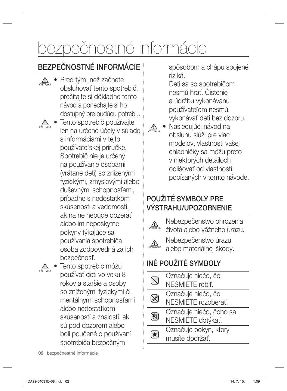 Bezpečnostné informácie | Samsung RS61781GDSR User Manual | Page 106 / 132