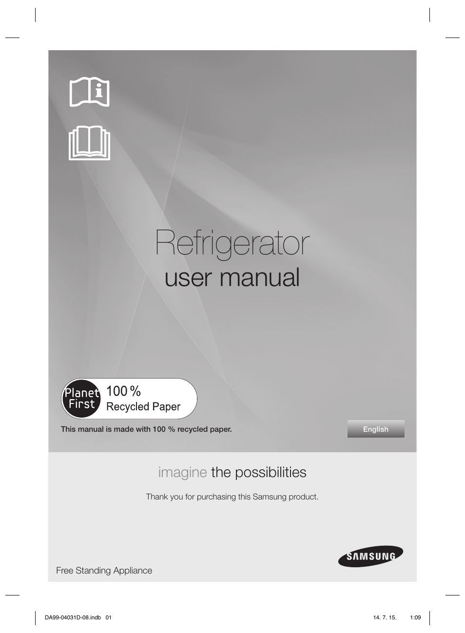 Refrigerator, User manual, Imagine the possibilities | Samsung RS61781GDSR User Manual | Page 27 / 132