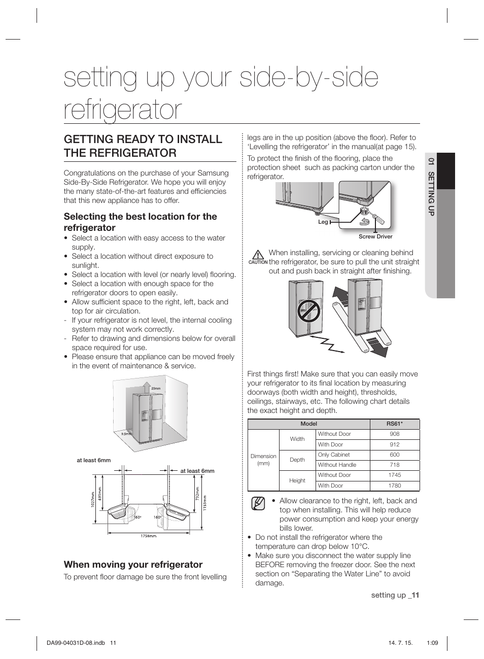 Setting up your side-by-side refrigerator, Getting ready to install the refrigerator, Selecting the best location for the refrigerator | When moving your refrigerator | Samsung RS61781GDSR User Manual | Page 37 / 132