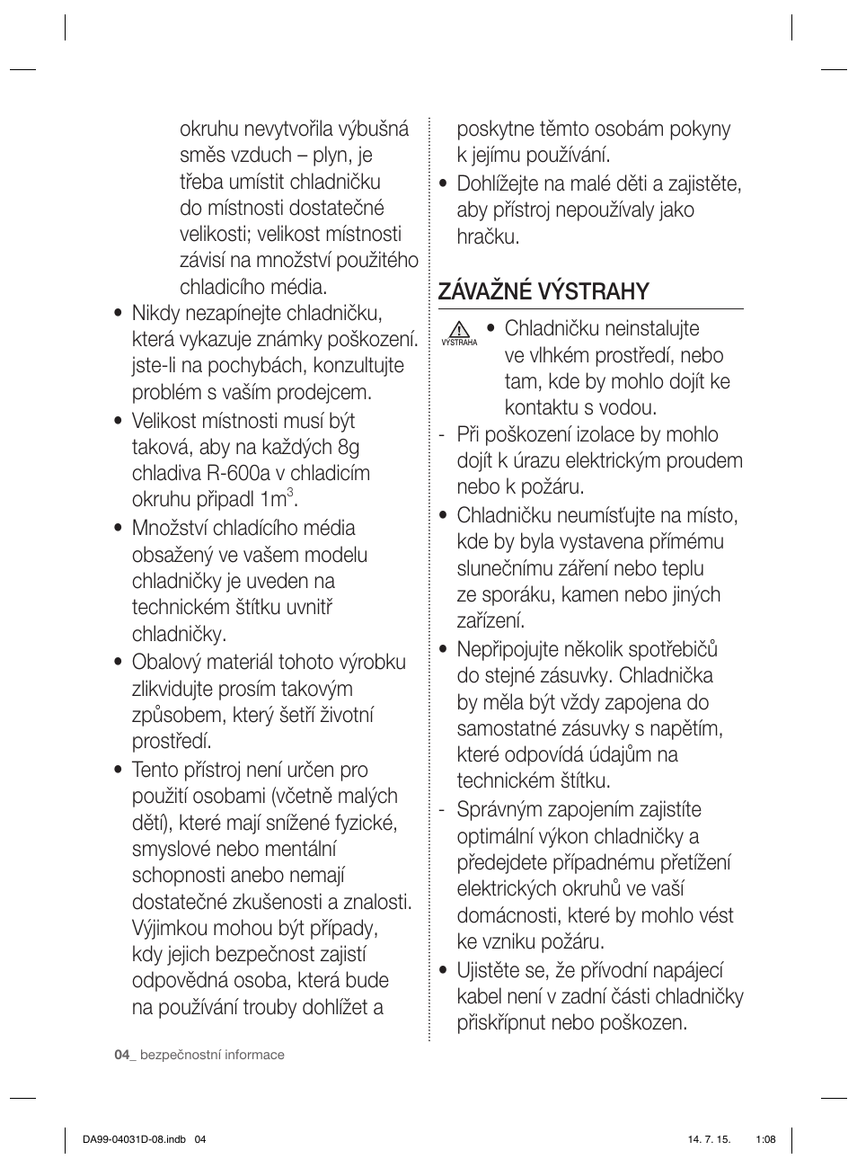 Závažné výstrahy | Samsung RS61781GDSR User Manual | Page 4 / 132