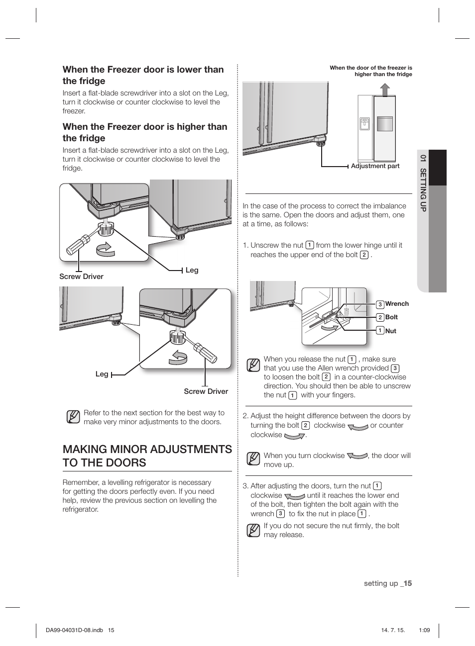 Making minor adjustments to the doors, When the freezer door is lower than the fridge, When the freezer door is higher than the fridge | Samsung RS61781GDSR User Manual | Page 41 / 132