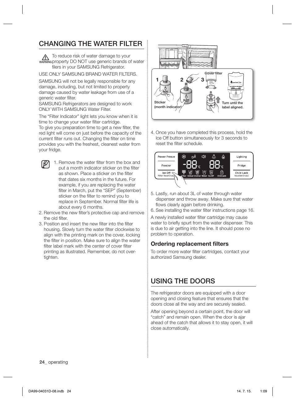 Using the doors, Changing the water filter, Ordering replacement ﬁ lters | Samsung RS61781GDSR User Manual | Page 50 / 132