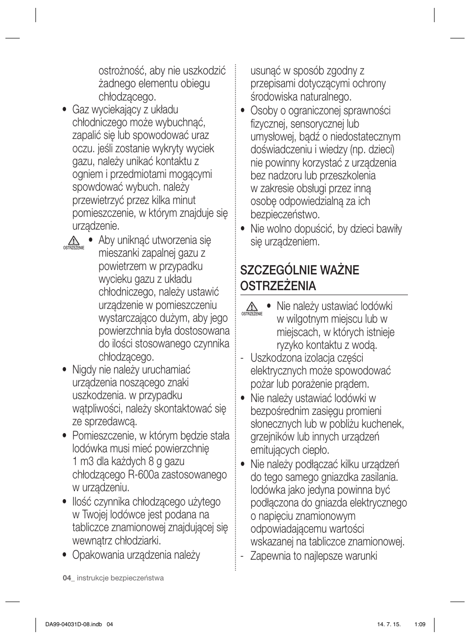 Szczególnie ważne ostrzeżenia | Samsung RS61781GDSR User Manual | Page 82 / 132