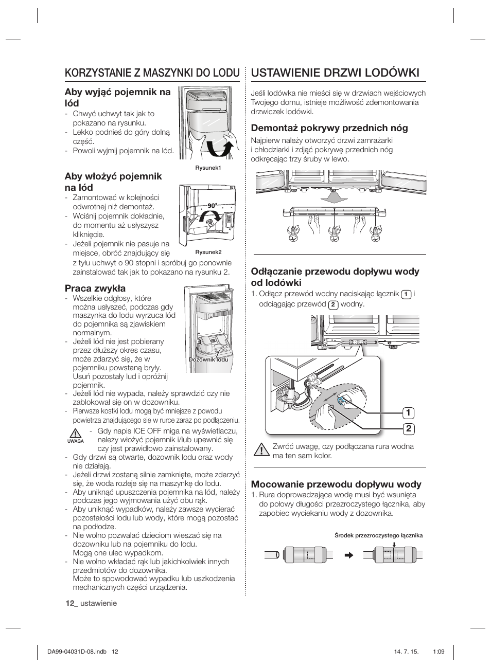 Ustawienie drzwi lodówki, Korzystanie z maszynki do lodu | Samsung RS61781GDSR User Manual | Page 90 / 132