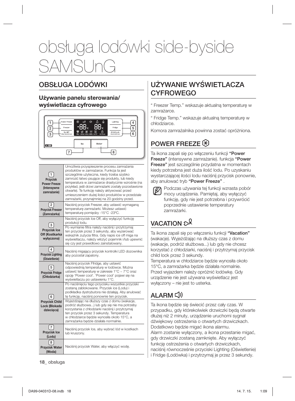 Obsługa lodówki side-byside samsung, Obsługa lodówki, Używanie wyświetlacza cyfrowego | Power freeze, Vacation, Alarm, Używanie panelu sterowania/ wyświetlacza cyfrowego | Samsung RS61781GDSR User Manual | Page 96 / 132