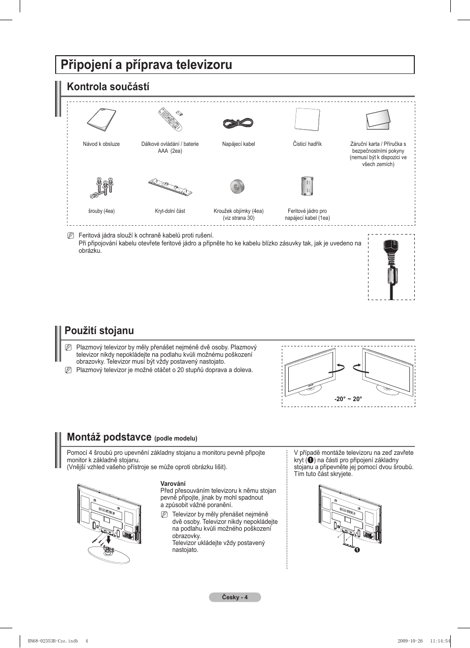 Připojení a příprava televizoru, Kontrola součástí, Použití stojanu | Montáž podstavce | Samsung PS42B430P2W User Manual | Page 174 / 343