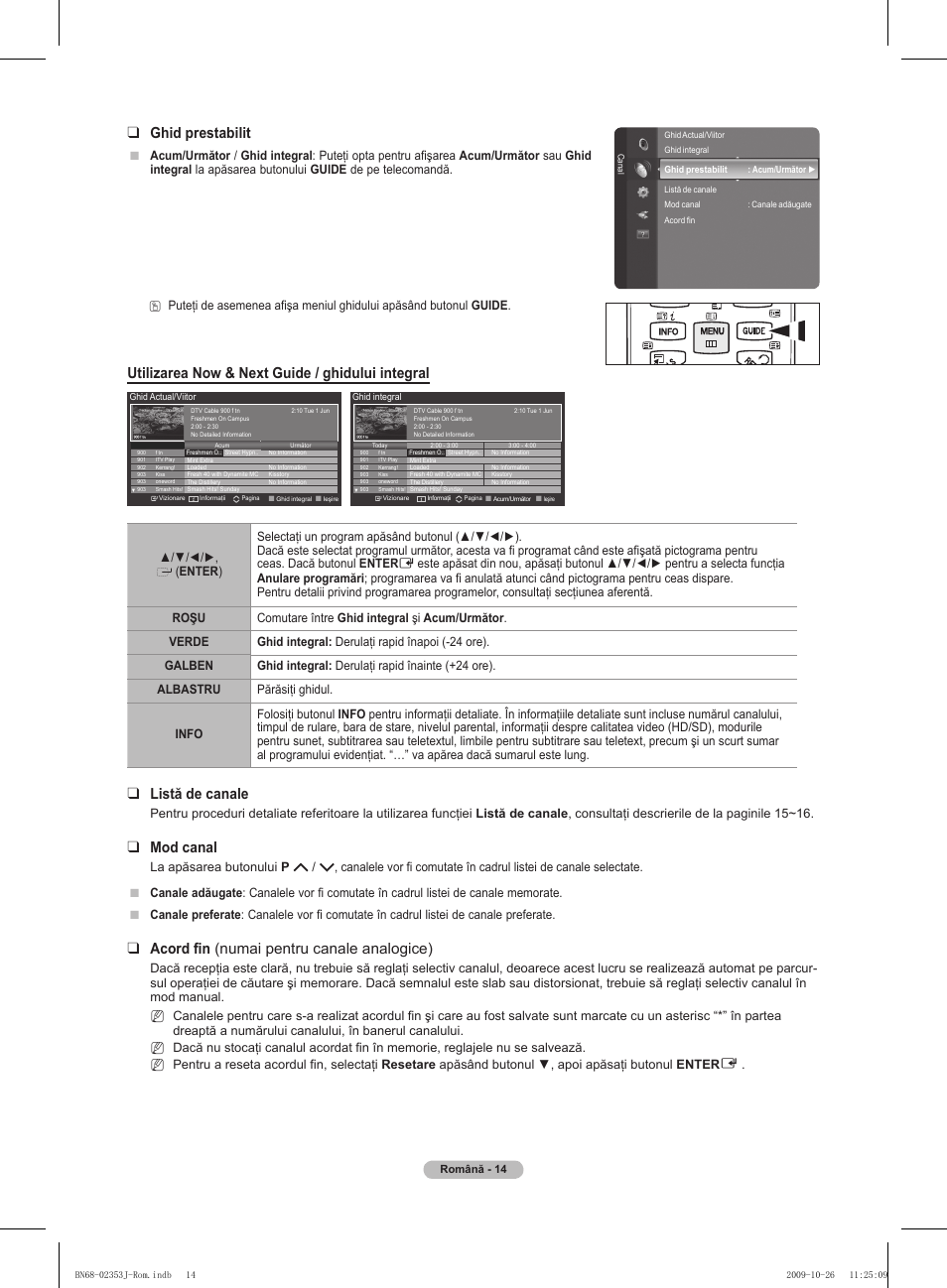 Ghid prestabilit, Utilizarea now & next guide / ghidului integral, Listă de canale | Mod canal, Acord fin (numai pentru canale analogice), Nn n | Samsung PS42B430P2W User Manual | Page 252 / 343