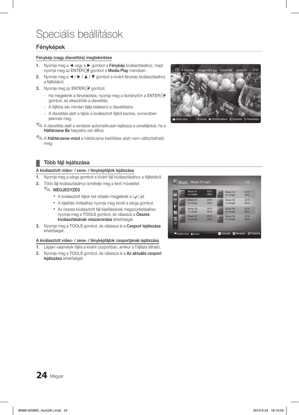 Speciális beállítások, Fényképek, Több fájl lejátszása | Samsung LE26C350D1W User Manual | Page 57 / 331