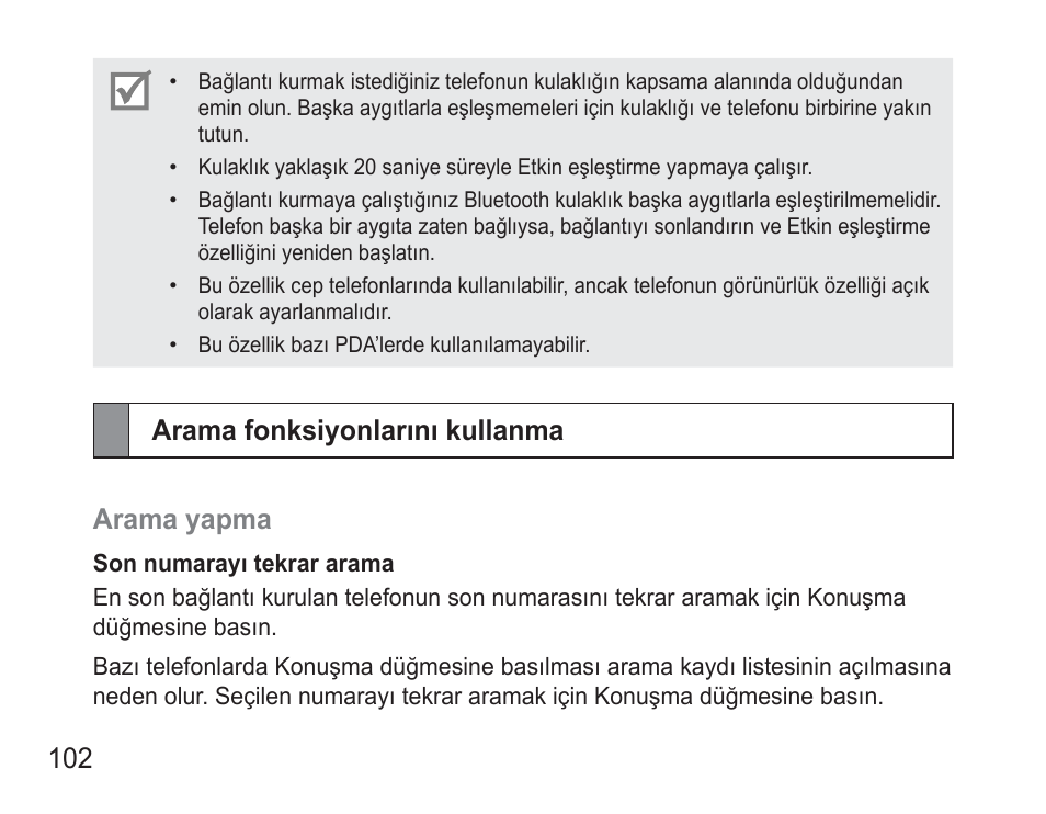 Arama fonksiyonlarını kullanma, Arama fonksiyonlarını kullanma arama yapma | Samsung BHM3500 User Manual | Page 105 / 173