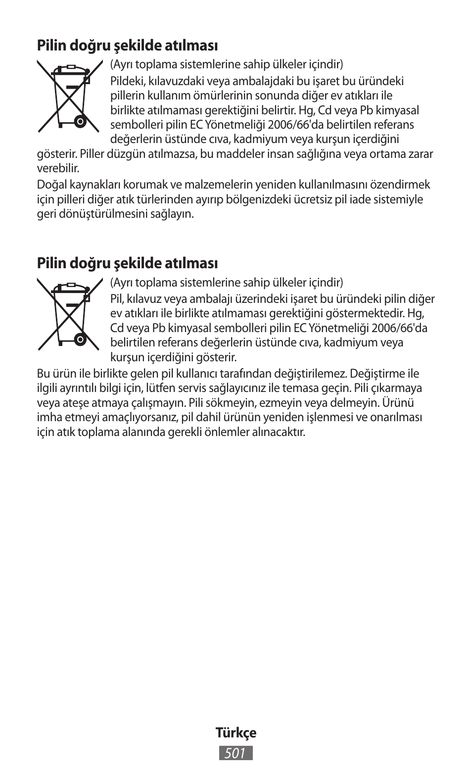 Pilin doğru şekilde atılması | Samsung GT-N5110 User Manual | Page 502 / 558