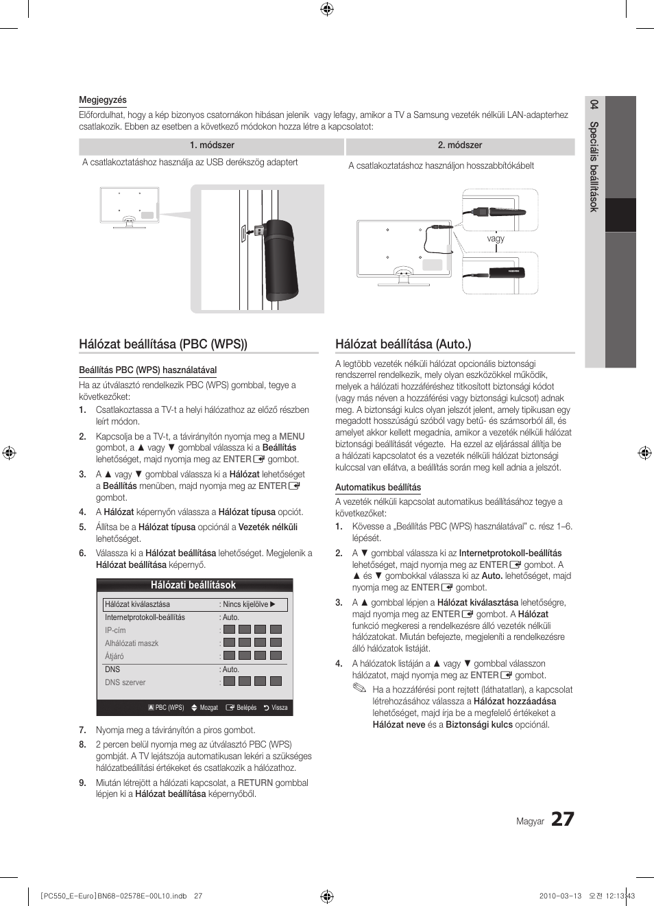 Hálózat beállítása (pbc (wps)), Hálózat beállítása (auto.) | Samsung PS50C550G1W User Manual | Page 77 / 501