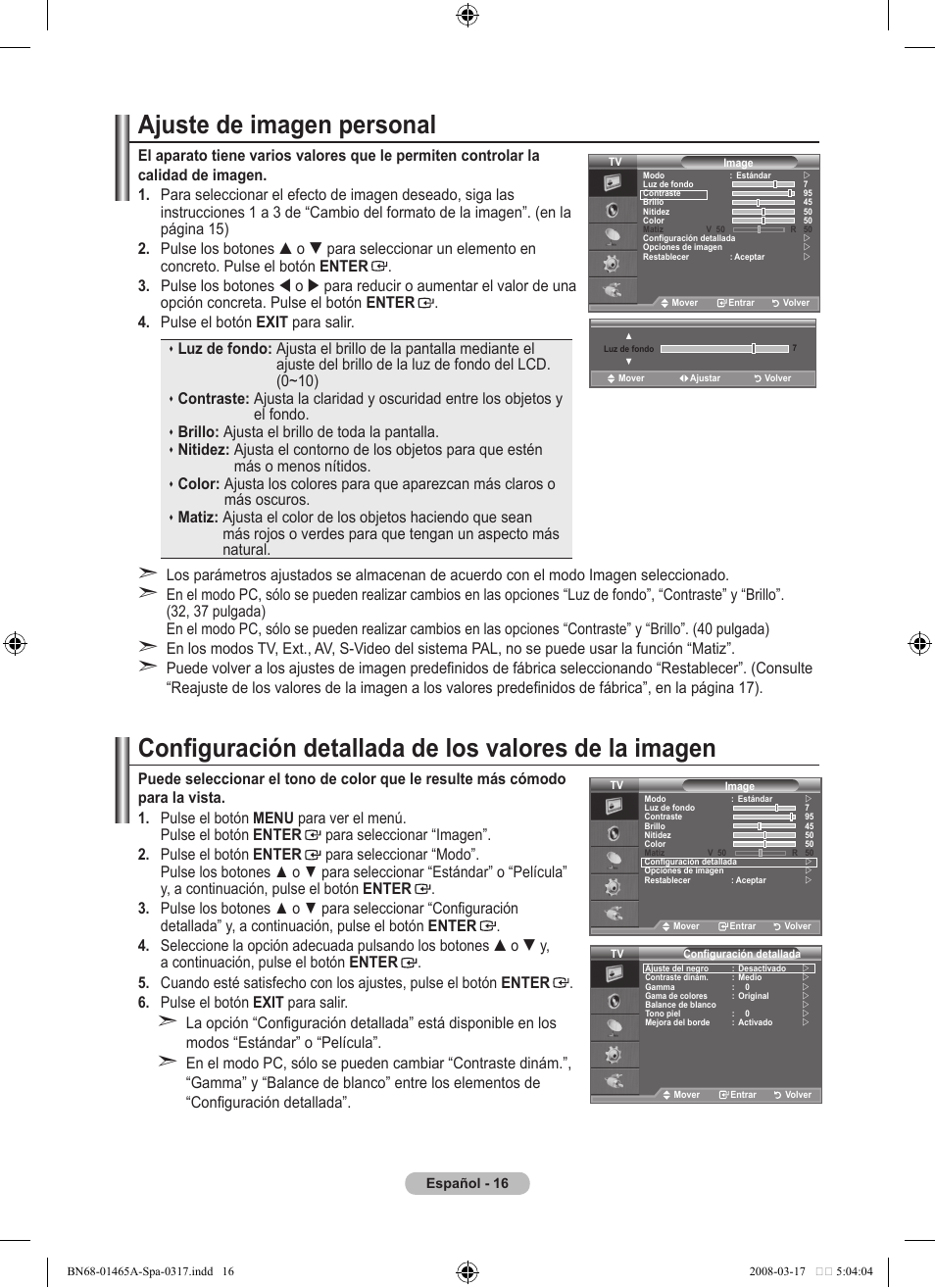 Ajuste de imagen personal, Brillo: ajusta el brillo de toda la pantalla | Samsung LE32A431T2 User Manual | Page 230 / 509
