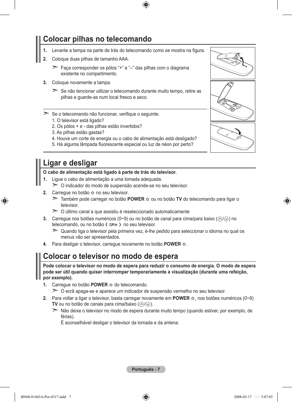 Colocar pilhas no telecomando, Ligar e desligar, Colocar o televisor no modo de espera | Samsung LE32A431T2 User Manual | Page 263 / 509