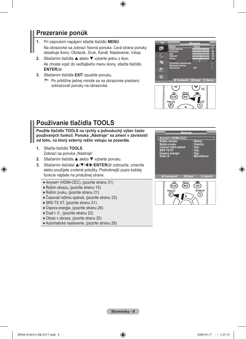 Prezeranie ponúk, Používanie tlačidla tools | Samsung LE32A431T2 User Manual | Page 432 / 509