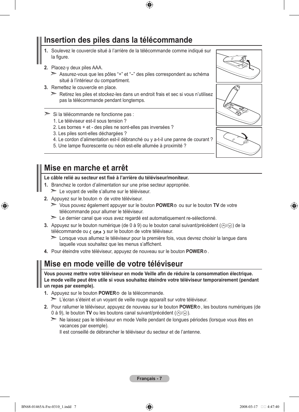 Insertion des piles dans la télécommande, Mise en marche et arrêt, Mise en mode veille de votre téléviseur | Samsung LE32A431T2 User Manual | Page 51 / 509