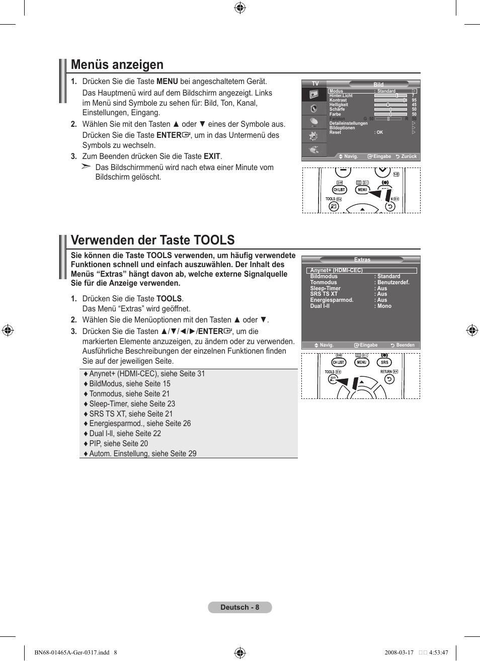 Menüs anzeigen, Verwenden der taste tools | Samsung LE32A431T2 User Manual | Page 94 / 509