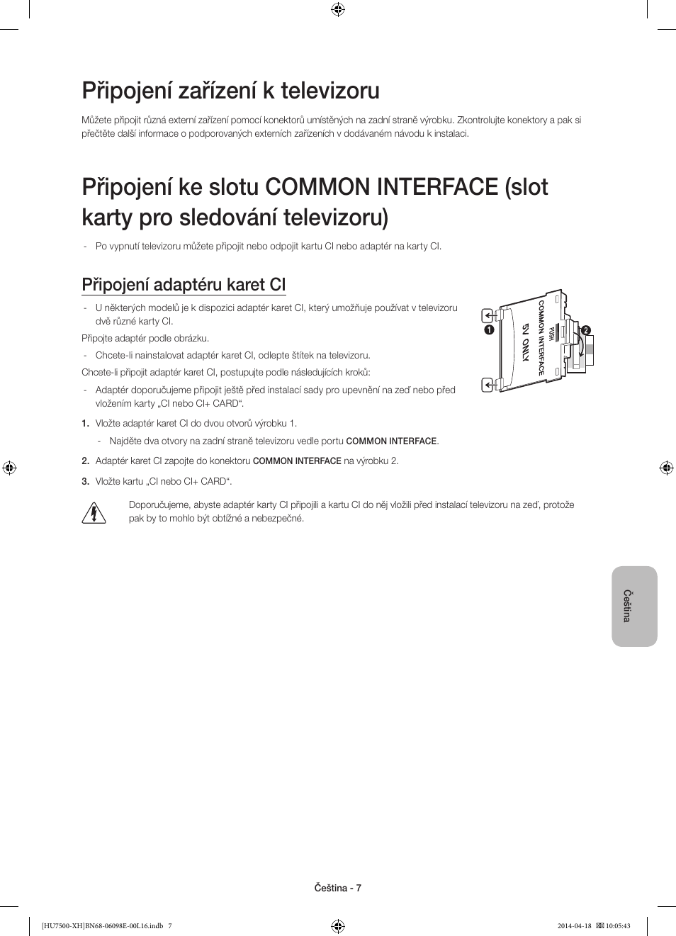 Připojení zařízení k televizoru, Připojení adaptéru karet ci | Samsung UE55HU7500L User Manual | Page 151 / 385