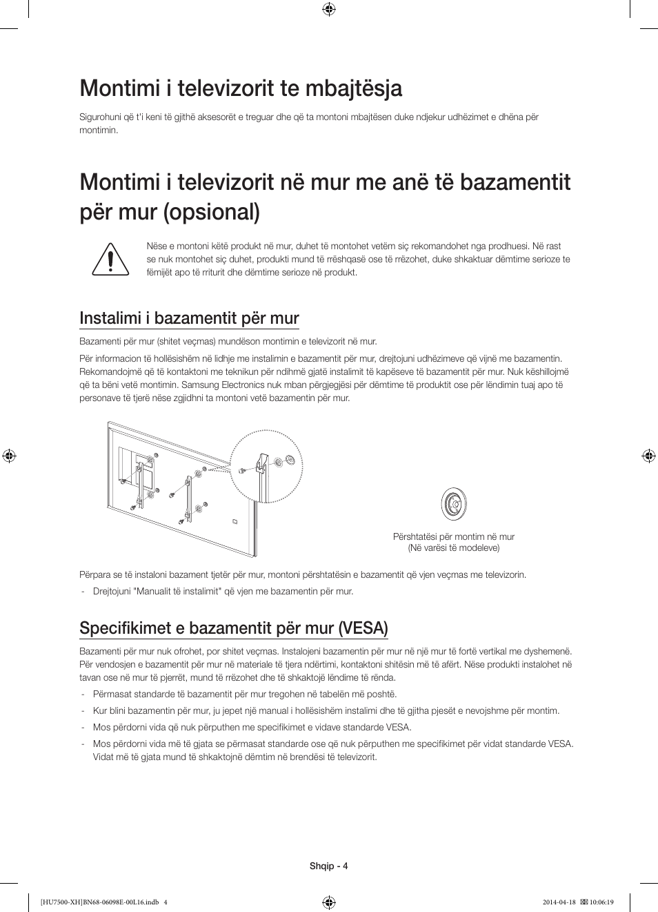 Montimi i televizorit te mbajtësja, Instalimi i bazamentit për mur, Specifikimet e bazamentit për mur (vesa) | Samsung UE55HU7500L User Manual | Page 244 / 385