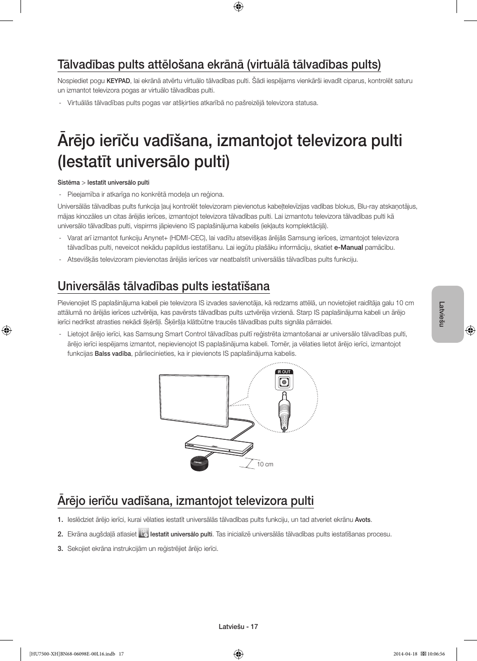 Universālās tālvadības pults iestatīšana, Ārējo ierīču vadīšana, izmantojot televizora pulti | Samsung UE55HU7500L User Manual | Page 329 / 385