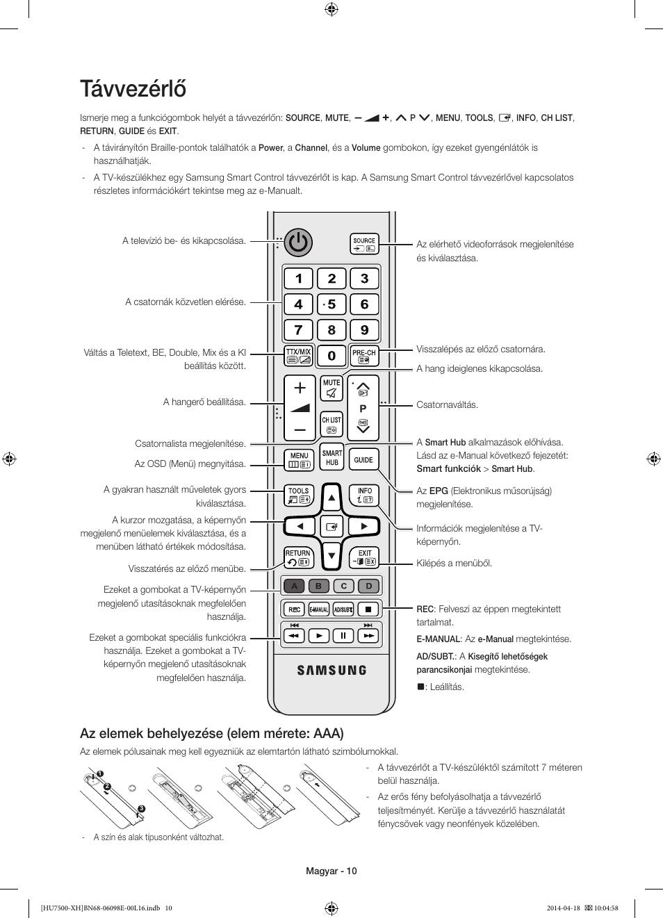 Távvezérlő, Az elemek behelyezése (elem mérete: aaa) | Samsung UE55HU7500L User Manual | Page 34 / 385