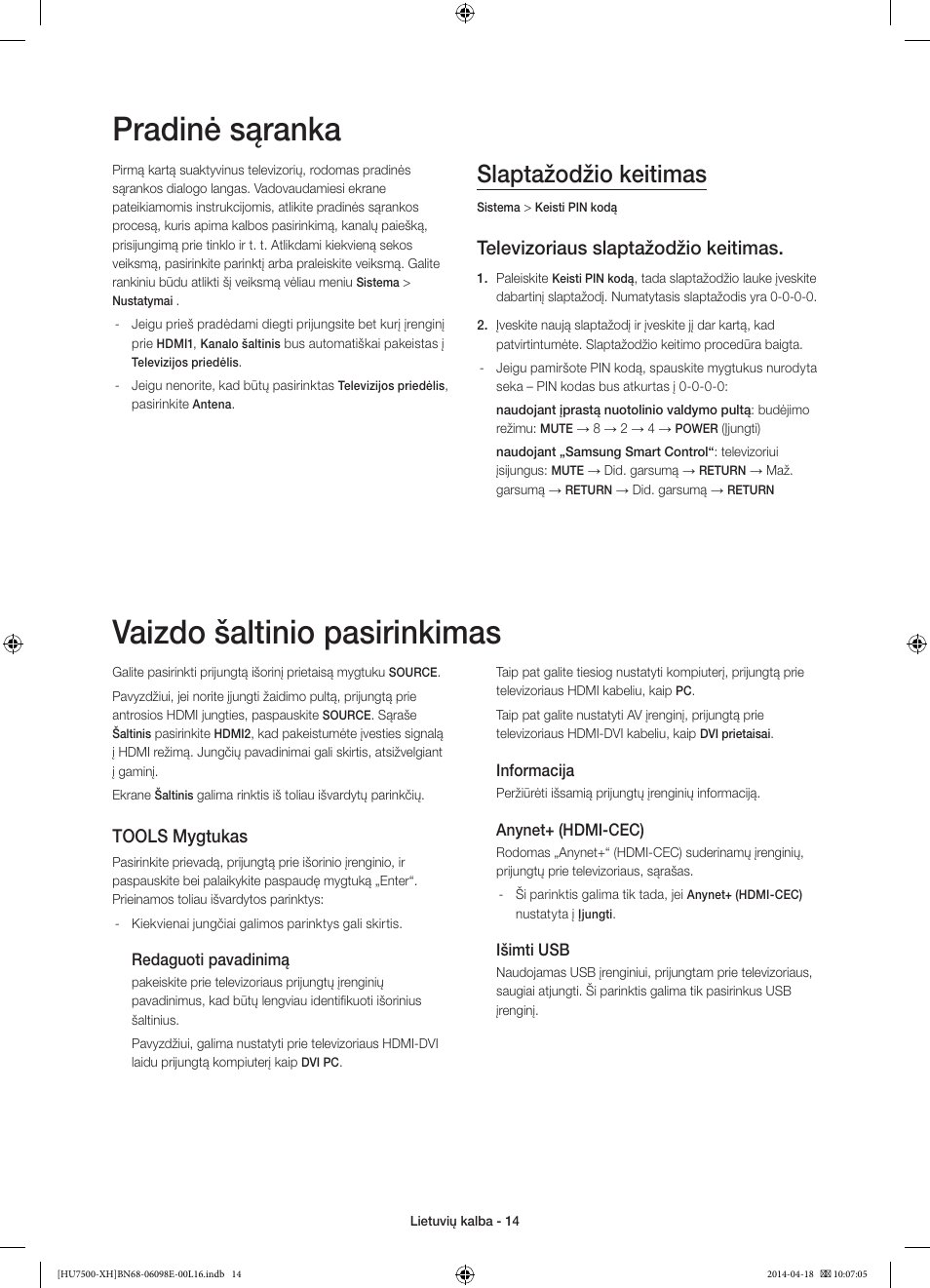 Pradinė sąranka, Vaizdo šaltinio pasirinkimas, Slaptažodžio keitimas | Televizoriaus slaptažodžio keitimas, Tools mygtukas | Samsung UE55HU7500L User Manual | Page 350 / 385