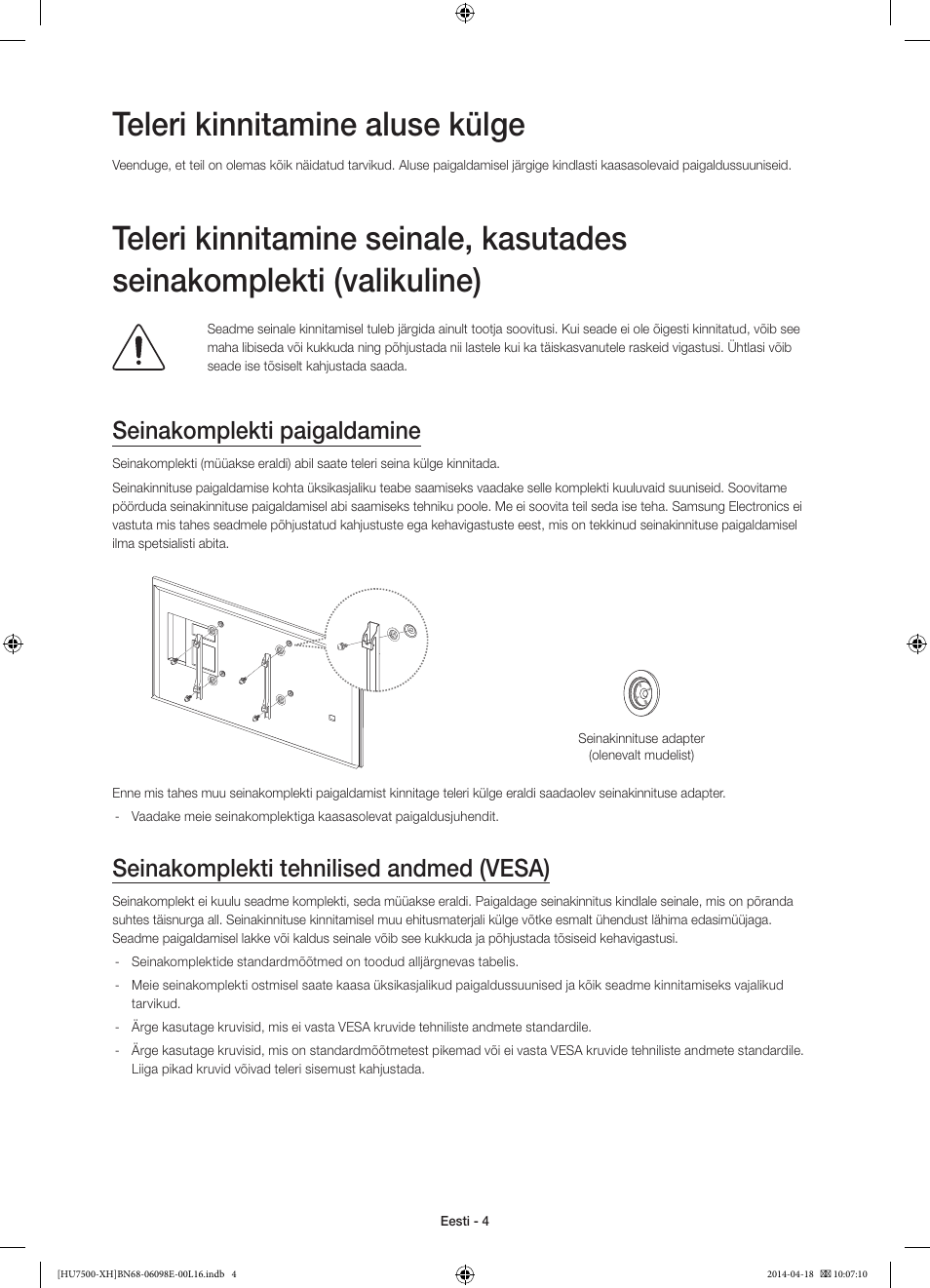 Teleri kinnitamine aluse külge, Seinakomplekti paigaldamine, Seinakomplekti tehnilised andmed (vesa) | Samsung UE55HU7500L User Manual | Page 364 / 385