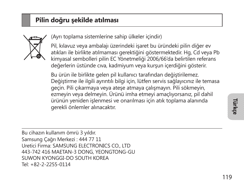 Bu üründeki pillerin doğru şekilde atılması, Pilin doğru şekilde atılması | Samsung HM6000 User Manual | Page 121 / 183