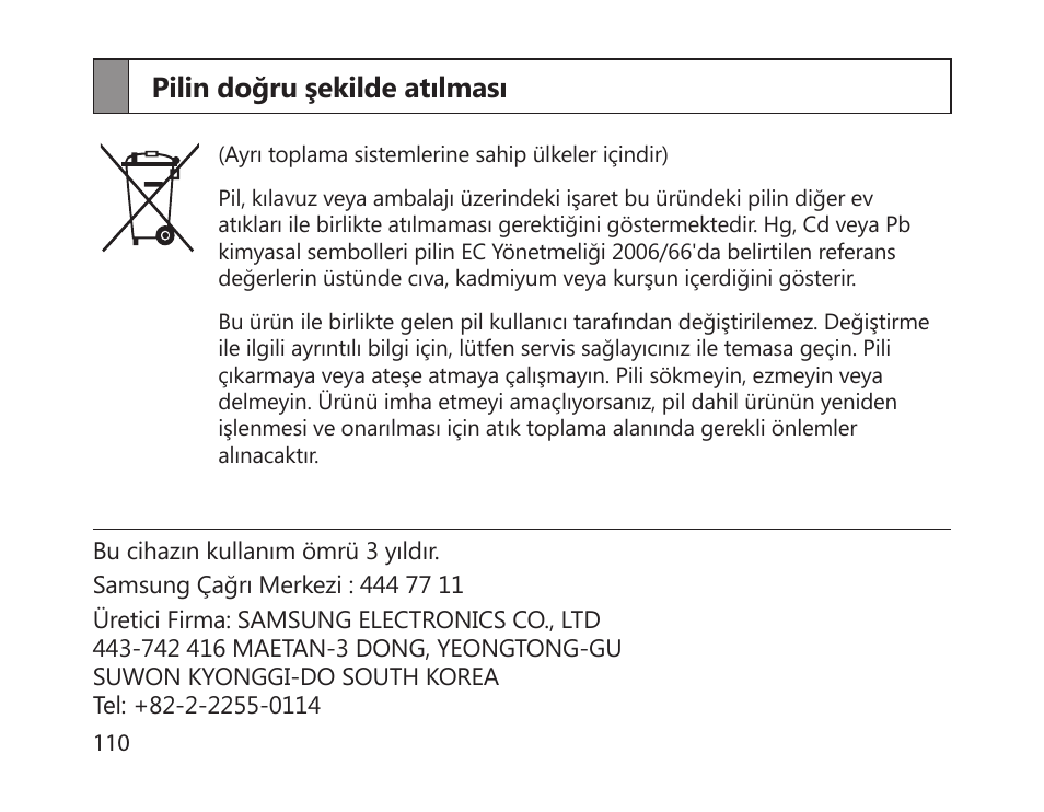 Pilin doğru şekilde atılması | Samsung HM1700 User Manual | Page 112 / 169