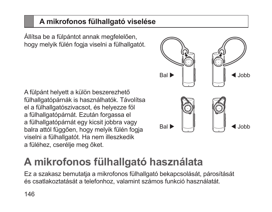 A mikrofonos fülhallgató viselése, A mikrofonos fülhallgató használata | Samsung HM1700 User Manual | Page 148 / 169