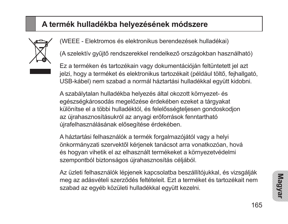 A termék hulladékba helyezésének módszere | Samsung HM1700 User Manual | Page 167 / 169