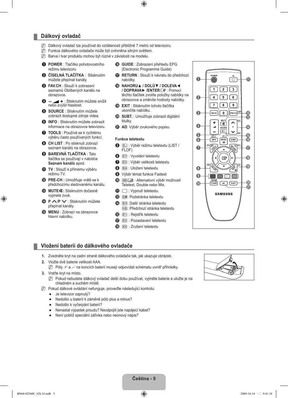 Dálkový ovladač, Vložení baterií do dálkového ovladače | Samsung LE26B450C4W User Manual | Page 197 / 326