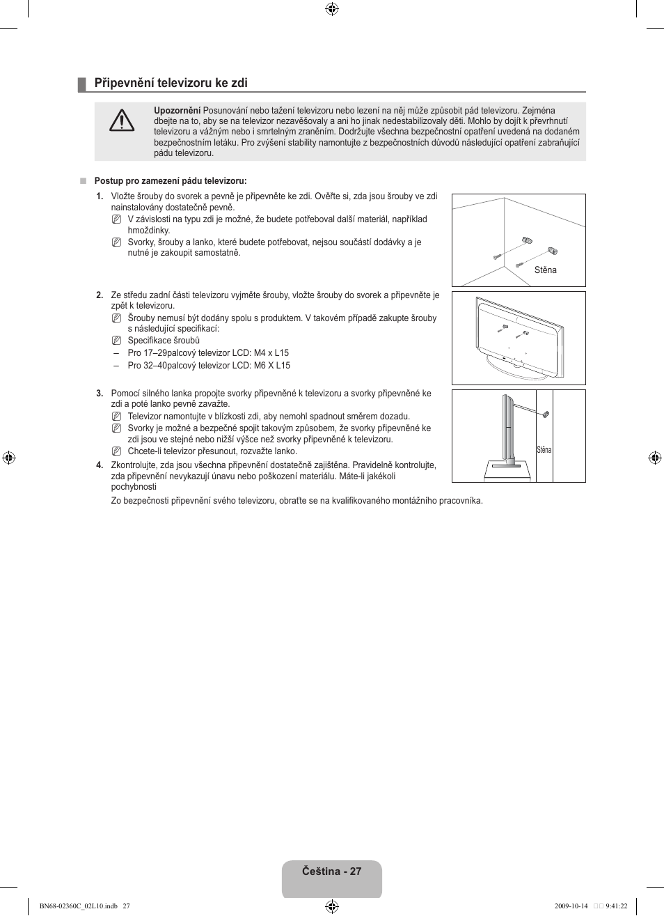 Připevnění televizoru ke zdi | Samsung LE26B450C4W User Manual | Page 219 / 326