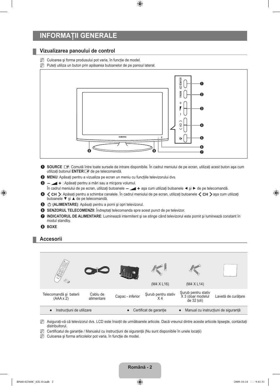 Informaţii generale, Vizualizarea panoului de control, Accesorii | Samsung LE26B450C4W User Manual | Page 258 / 326