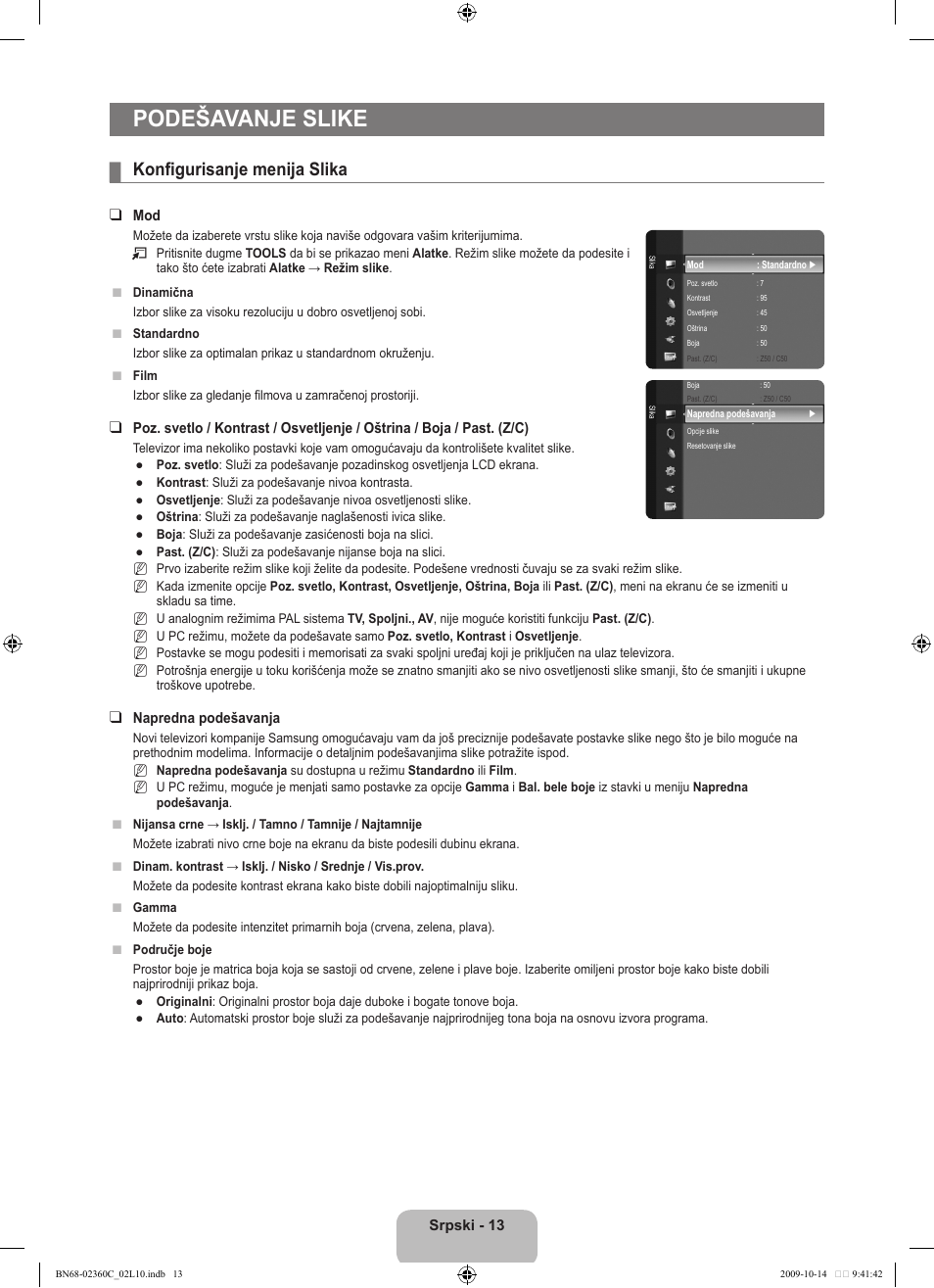 Podešavanje slike, Konfigurisanje menija slika | Samsung LE26B450C4W User Manual | Page 301 / 326