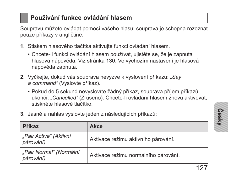 Používání funkce ovládání hlasem | Samsung HM6450 User Manual | Page 129 / 191