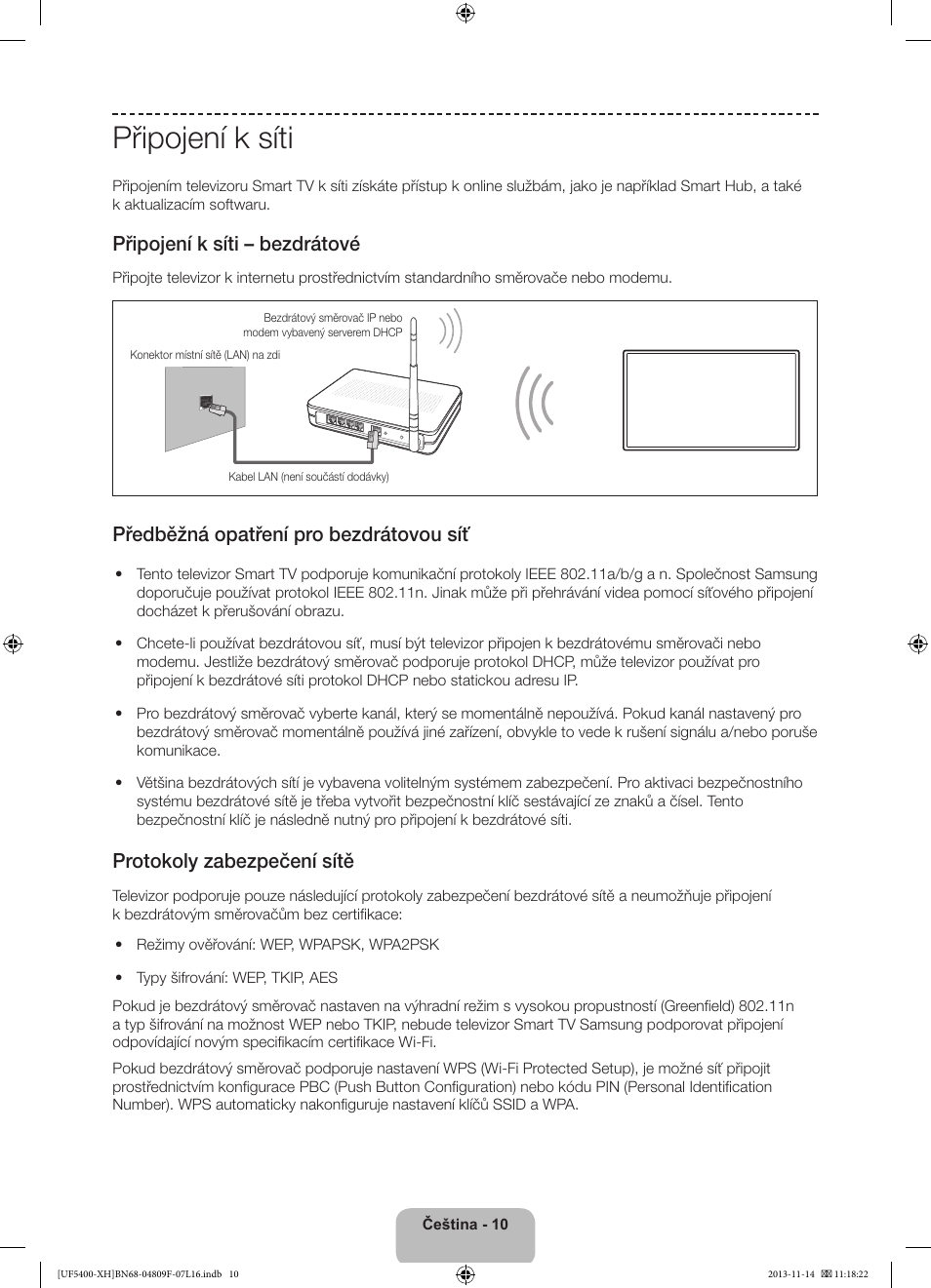 Připojení k síti, Připojení k síti – bezdrátové, Předběžná opatření pro bezdrátovou síť | Protokoly zabezpečení sítě | Samsung UE22F5410AW User Manual | Page 118 / 289