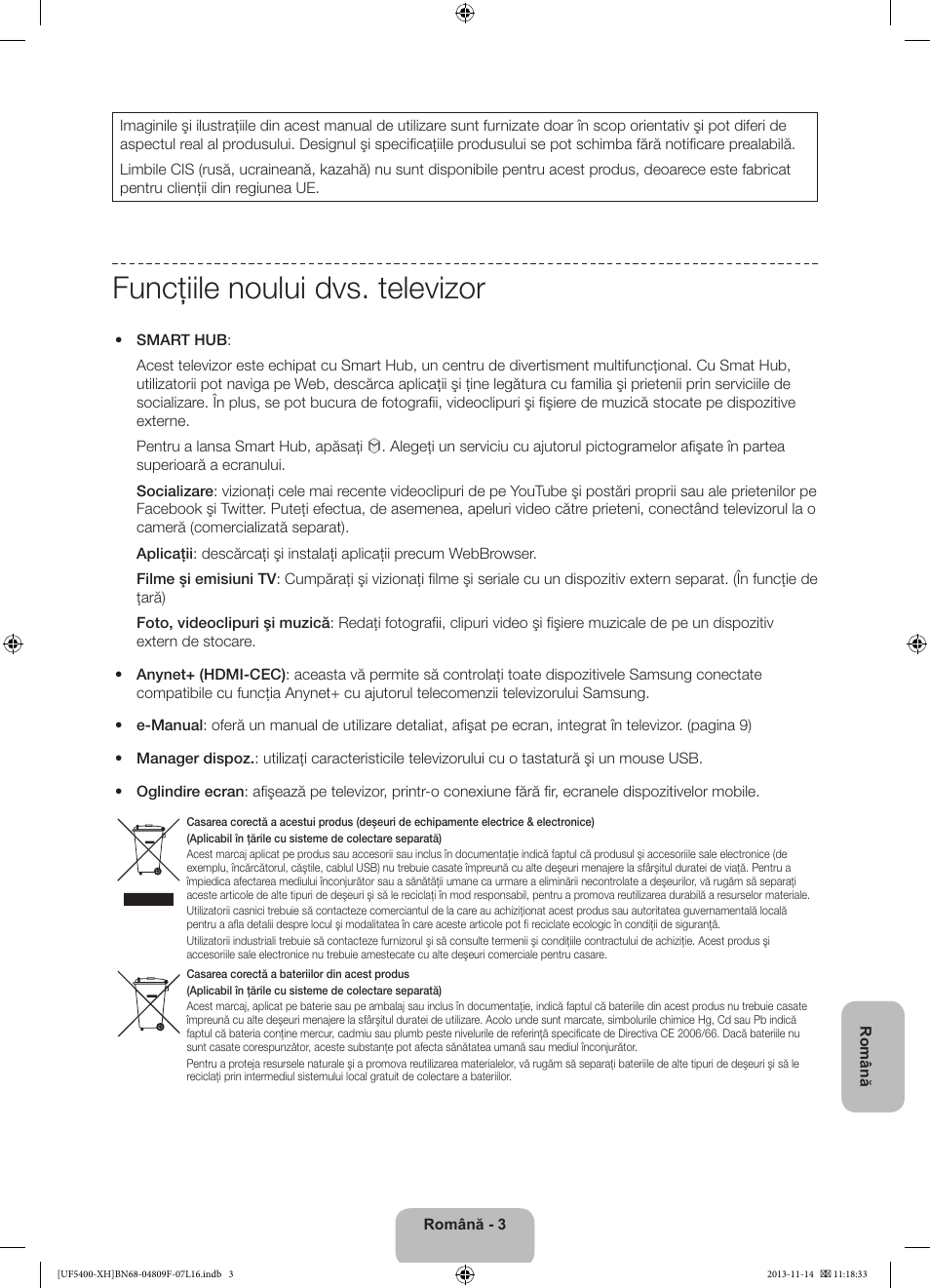 Funcţiile noului dvs. televizor | Samsung UE22F5410AW User Manual | Page 147 / 289