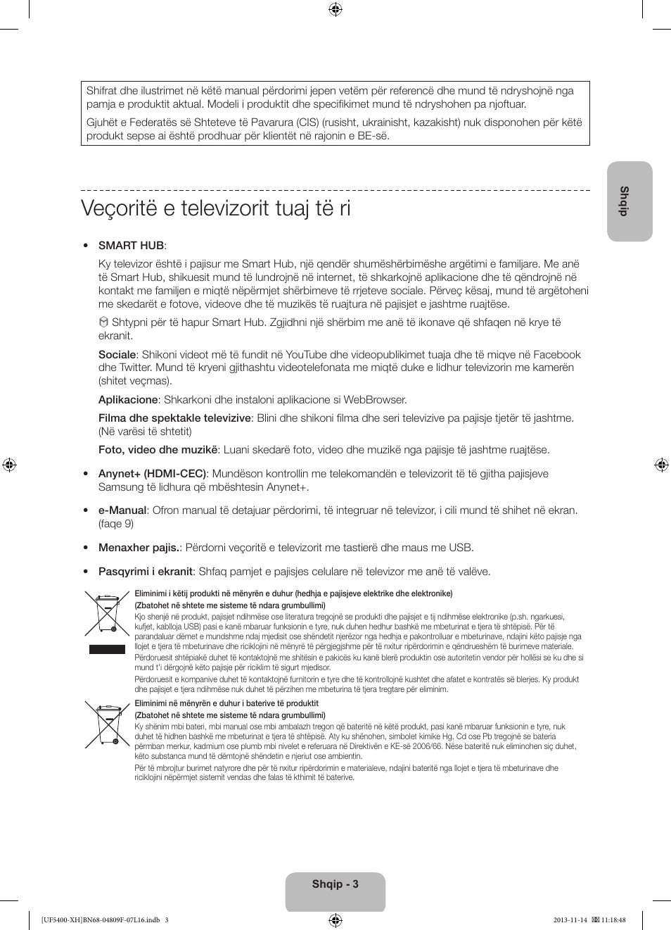 Veçoritë e televizorit tuaj të ri | Samsung UE22F5410AW User Manual | Page 183 / 289