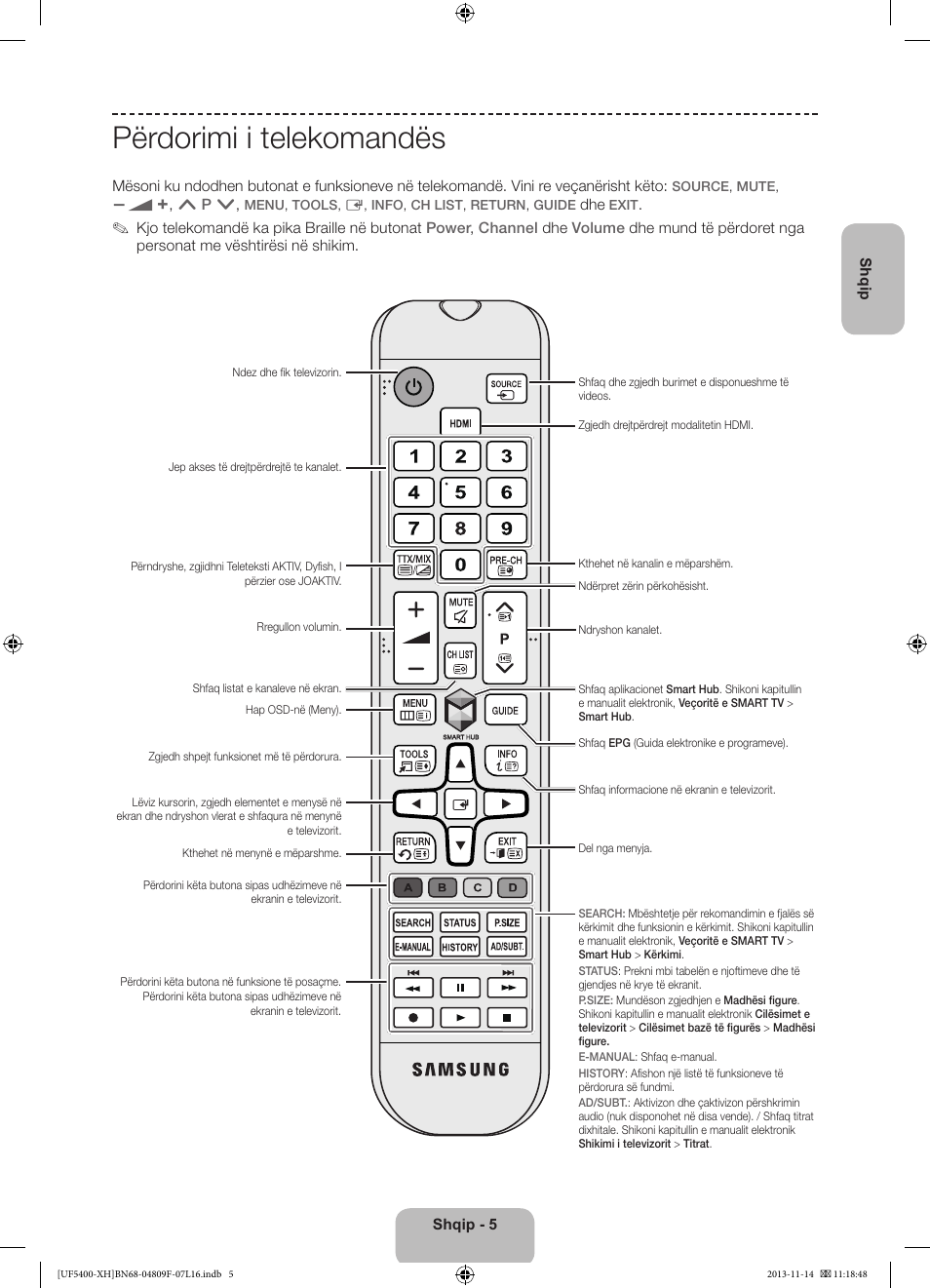 Përdorimi i telekomandës | Samsung UE22F5410AW User Manual | Page 185 / 289