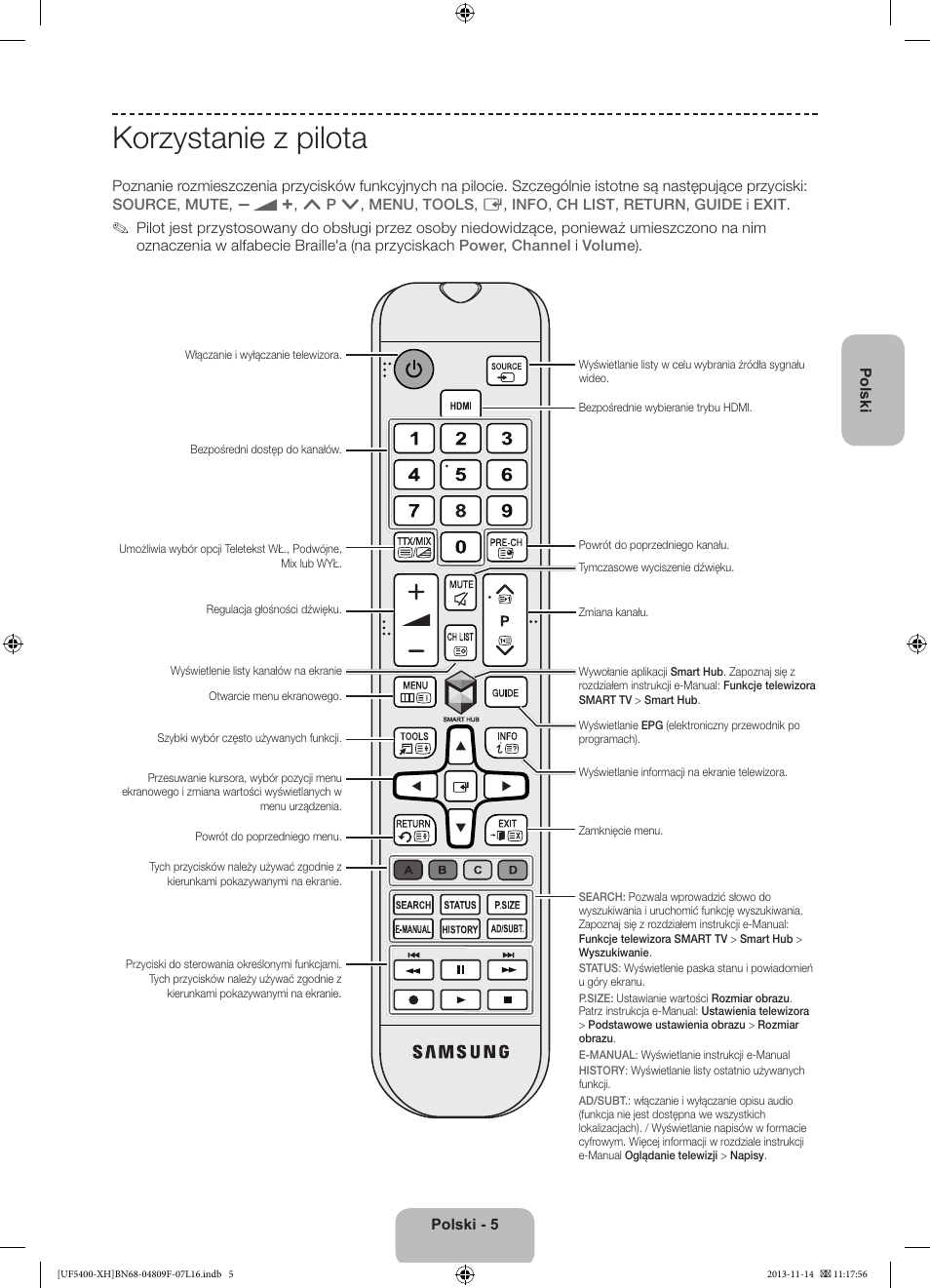 Korzystanie z pilota | Samsung UE22F5410AW User Manual | Page 41 / 289